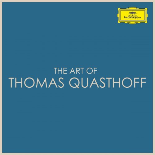 Thomas Quasthoff - The Art of Thomas Quasthoff (2020)
