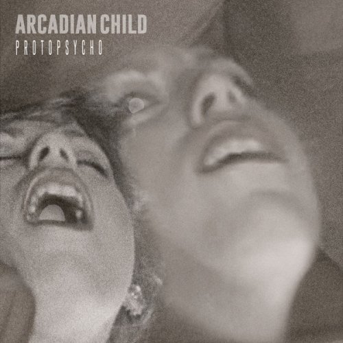 Arcadian Child - Protopsycho (2020) Hi-Res