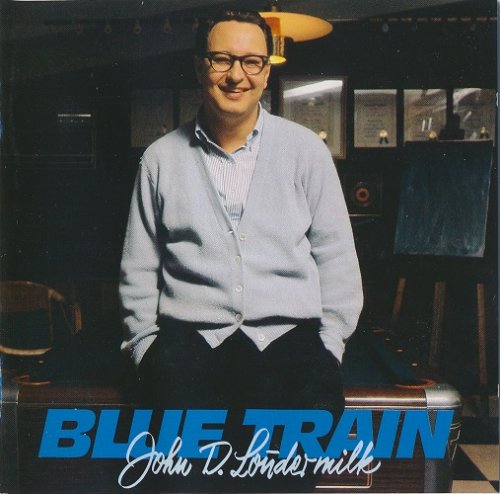 John D. Loudermilk - Blue Train (1990) CD-Rip
