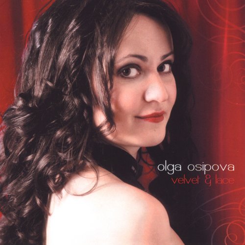 Olga Osipova - Velvet and Lace (2008)