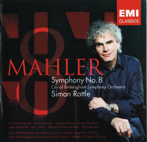 Simon Rattle - Mahler: Symphony No. 8 (2005)