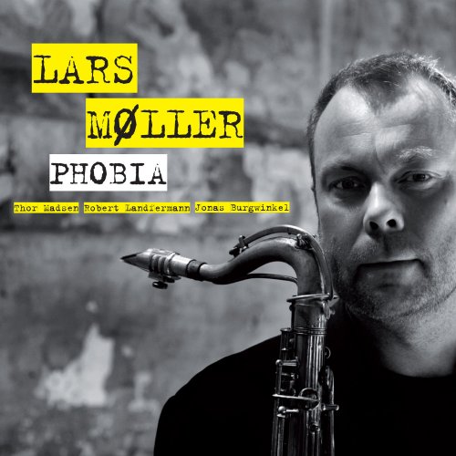 Lars Moller - Phobia (2010)