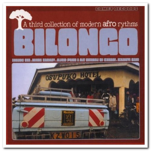 VA - Bilongo: A Third Collection Of Modern Afro Rhythms (2000)