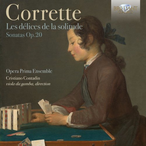 Opera Prima Ensemble & Cristiano Contadin - Corrette: Les délices de la solitude, sonatas, Op. 20 (2016) [Hi-Res]