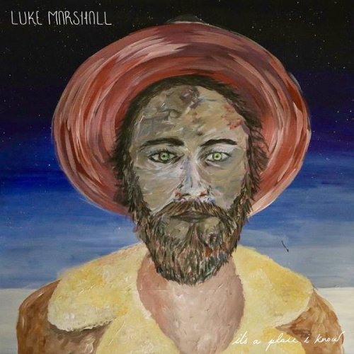 Luke Marshall - It's A Place I Know (2020)