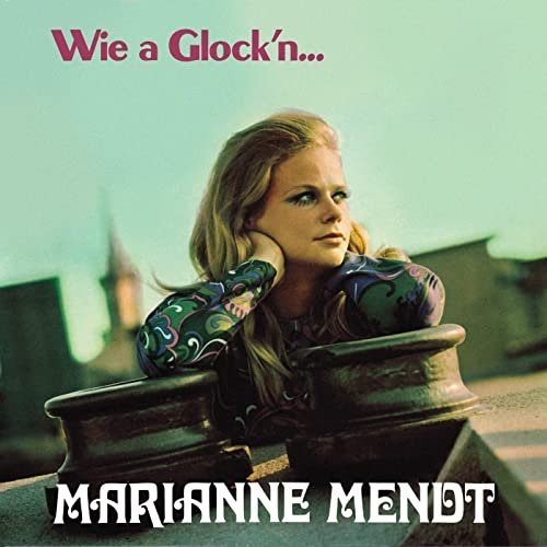 Marianne Mendt - Wie a Glock'n... (1970/2020)