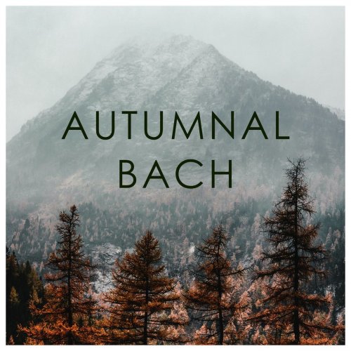 VA - Autumnal Bach (2020)