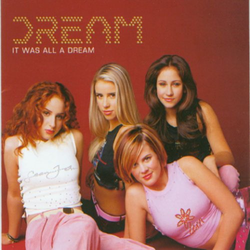 Dream - It Was All a Dream (2005)