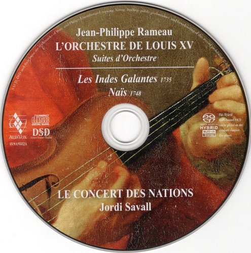 Le Concert des Nations, Jordi Savall - Rameau: L' Orchestre de Louis XV (2011) [SACD]