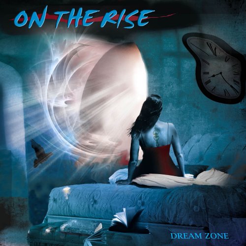 On The Rise - Dream Zone (2009)