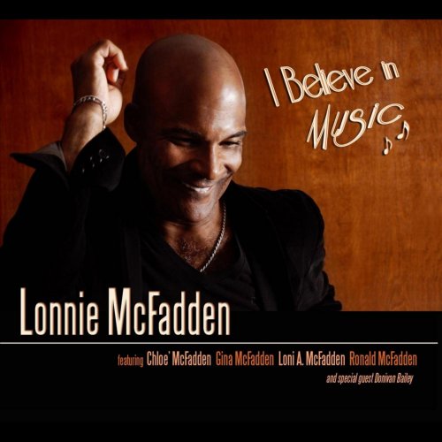 Lonnie McFadden - I Believe in Music (2012)