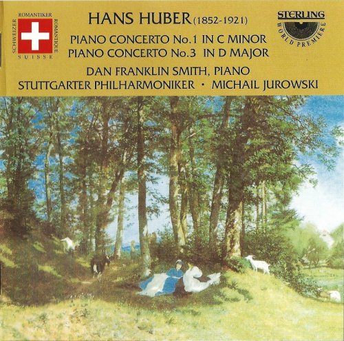 Dan Franklin Smith, Michail Jurowski - Hans Huber: Piano Concertos Nos. 1 & 3 (2004)