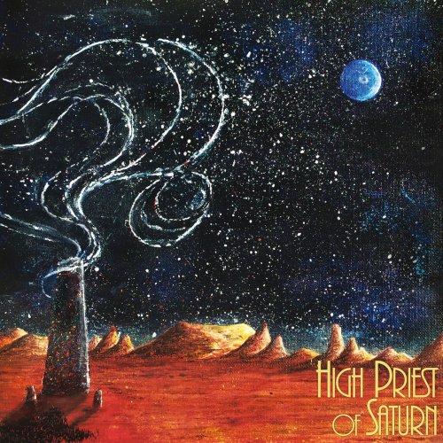 High Priest of Saturn - Son Of Earth And Sky (2016)