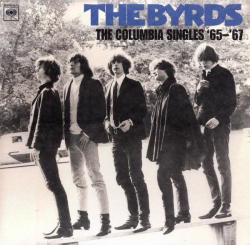 The Byrds - Columbia Singles '65-'67 (2002) [24bit FLAC]