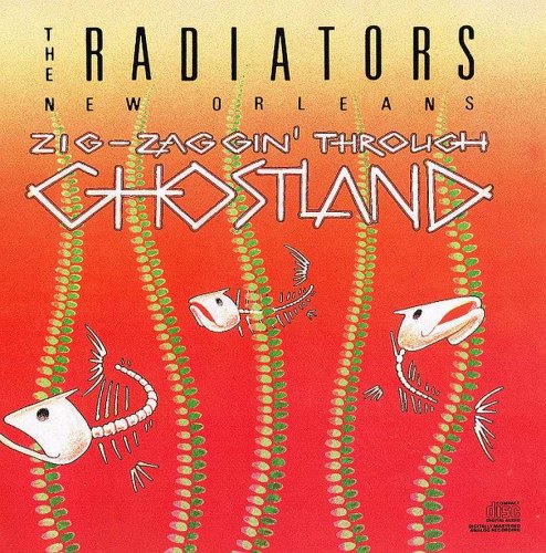 Radiators - Zig-Zaggin' Through Ghostland (1989)