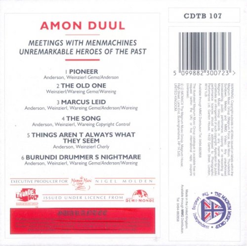 Amon Duul III - Meeting With Menmachines Unremarkable Heroes Of The Past (1982/1997)