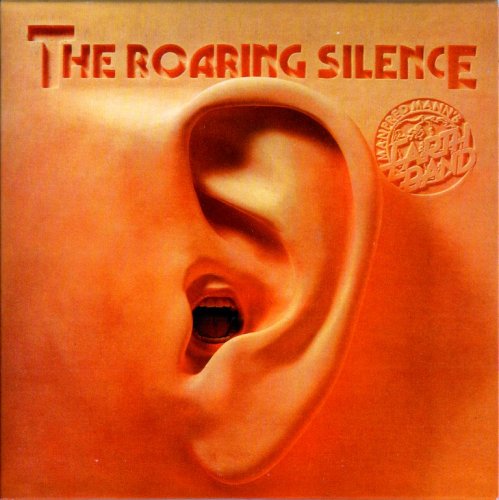 Manfred Mann's Earth Band - The Roaring Silence (1976) {2005, Remastered}