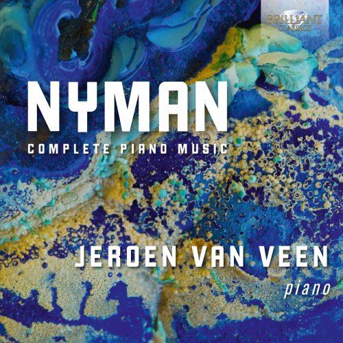 Jeroen Van Veen - Nyman: Complete Piano Music (2016) [Hi-Res]