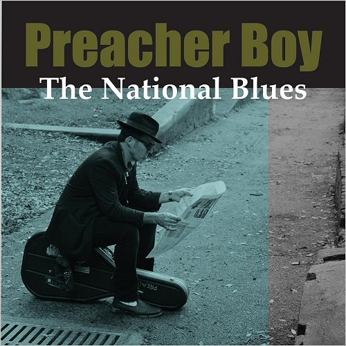 Preacher Boy - The National Blues [Bonus Tracks] (2016)