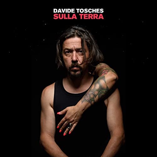Davide Tosches - Sulla terra (2020) Hi-Res