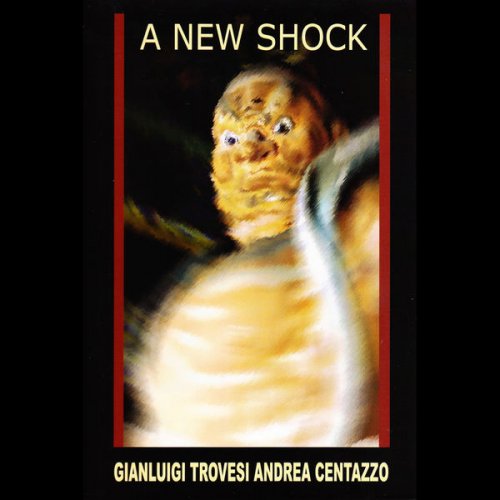Gianluigi Troves - A New Shock (2016) flac