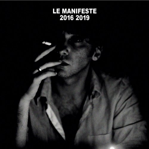 Saez ‎- Le Manifeste 2016 2019 - Ni Dieu Ni Maître (2019)