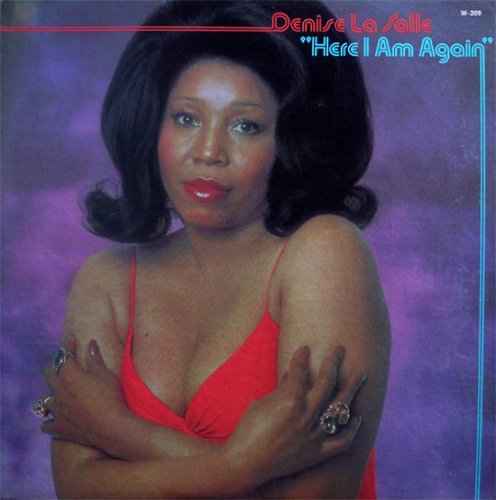 Denise LaSalle - Here I Am Again...Plus (Reissue) (1975/2009)