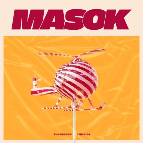 Masok - The Bigger the Risk (2019) [Hi-Res]