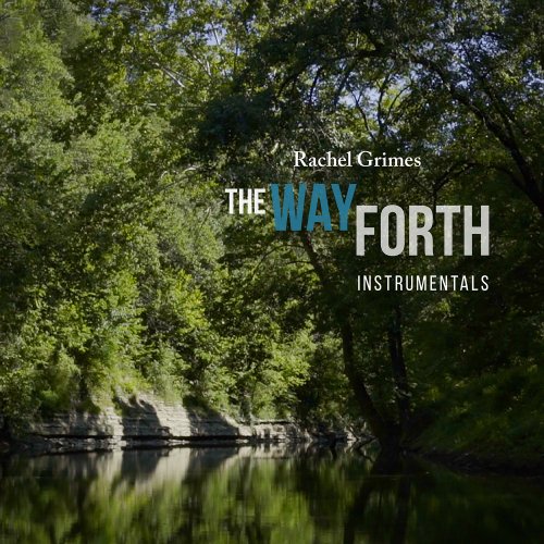 Rachel Grimes - The Way Forth (Instrumentals) (2020) [Hi-Res]