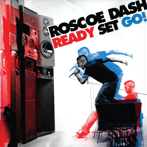 Roscoe Dash - Ready Set Go! (2010)