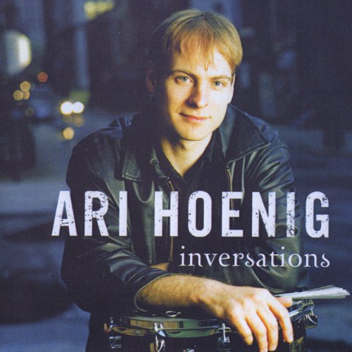 Ari Hoenig - Inversations (2013)