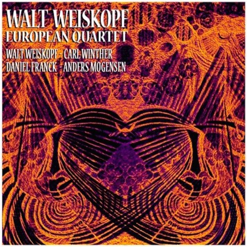 Walt Weiskopf - European Quartet (2018)