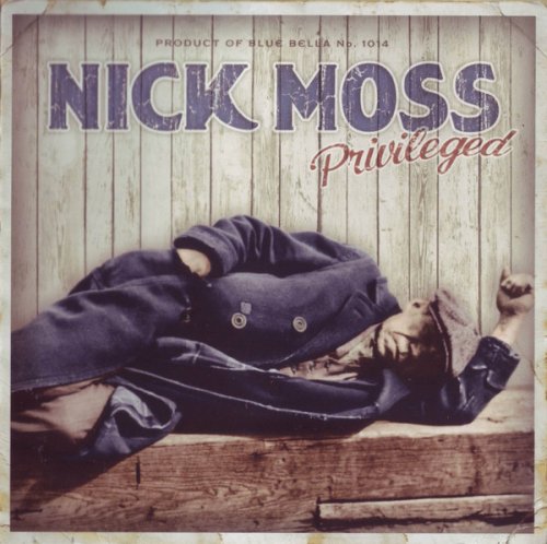 Nick Moss - Privileged (2010)