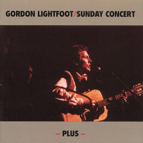 Gordon Lightfoot - Sunday Concert - Plus (Reissue) (1969/1993)