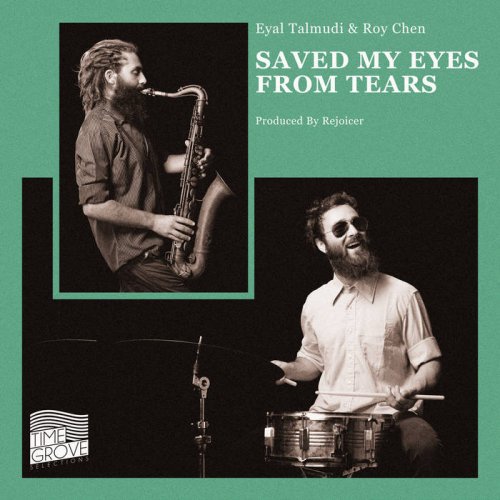 Eyal talmudi - Saved My Eyes From Tears (2014) [Hi-Res]