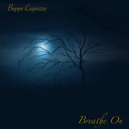 Beppe Capozza - Breathe On (2020)
