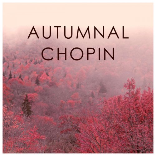 VA - Autumnal Chopin (2020)