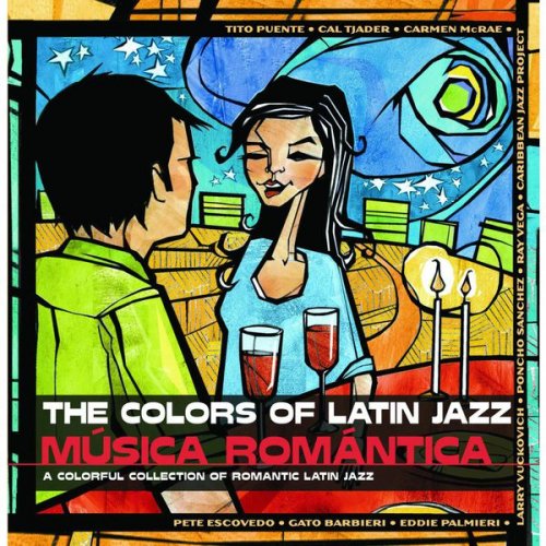 VA - The Colors of Latin Jazz: Música Romántica (2004) flac
