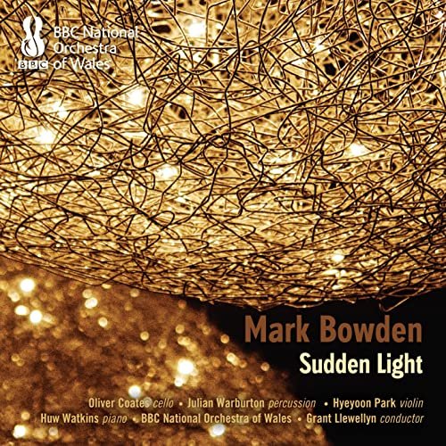 Oliver Coates - Mark Bowden: Sudden Light (2016) [Hi-Res]
