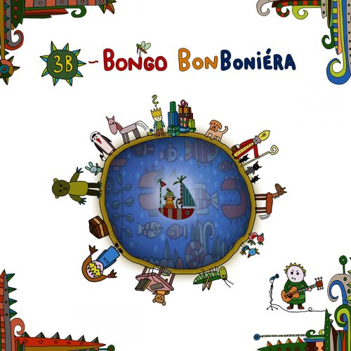 3B - Bongo Bonboniera (2010)