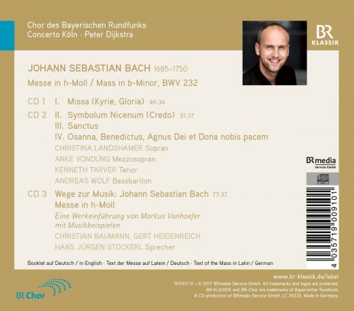 Christina Landshamer, Anke Vondung, Kenneth Tarver, Andreas Wolf, Chor des Bayerischen Rundfunks, Concerto Köln, Peter Dijkstra - Bach: Mass in B Minor, BWV 232 (2016) [Hi-Res]