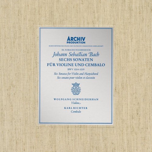 Karl Richter & Wolfgang Schneiderhan - Bach, J.S.: Sonatas for Violin and Harpsichord BWV 1014-1019 (2020)