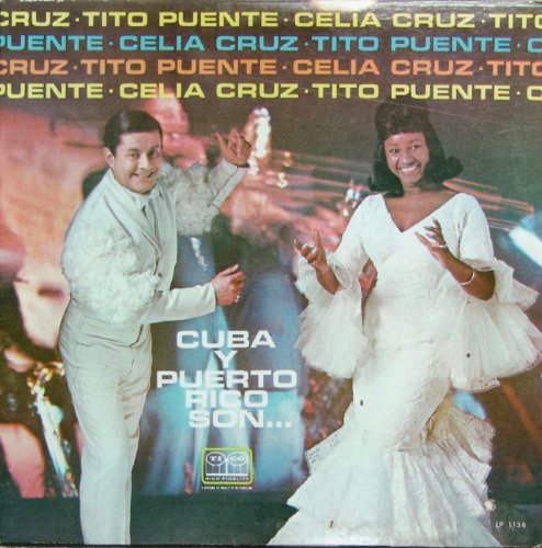 Celia Cruz & Tito Puente - Cuba y Puerto Rico Son (1966) [2006]