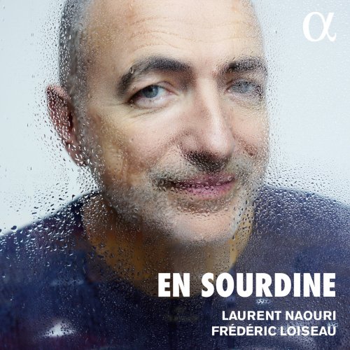 Laurent Naouri, Frédéric Loiseau - En sourdine (2020) [Hi-Res]