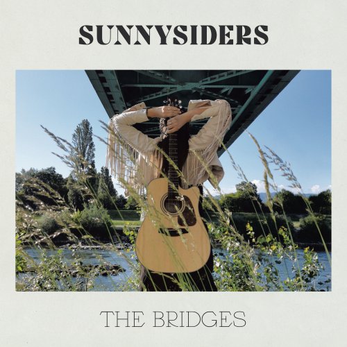 Sunnysiders - The Bridges (2020)