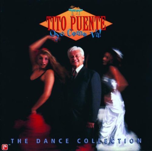 Tito Puente - Oye Como Va: The Dance Collection (1997) CD-Rip