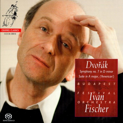 Iván Fischer, Budapest Festival Orchestra - Dvorák: Symphony No. 7, Suite in A major (2015) Hi-Res