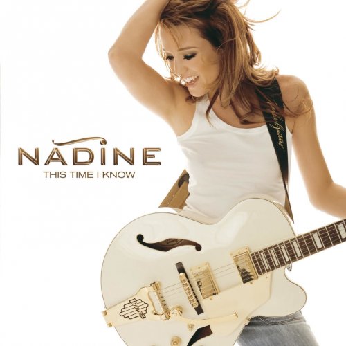 Nadine - This Time I Know (2008)