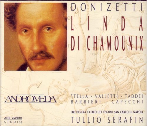 Antonietta Stella, Giuseppe Taddei, Fedora Barbieri - Donizetti: Linda di Chamounix (2006)