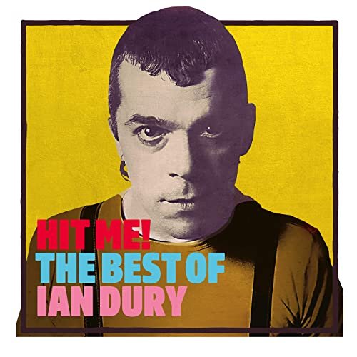Ian Dury - Hit Me! The Best Of (2020)